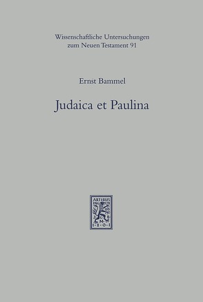 Judaica et Paulina von Bammel,  Ernst, Pilhofer,  Peter