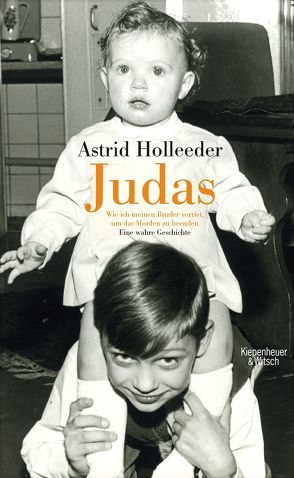 Judas von Holleeder,  Astrid, Klöbener-Jones,  Inge, Marquardt,  Per