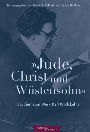 „Jude, Christ und Wüstensohn“ von Di Maio,  Davide, Pelloni,  Gabriella