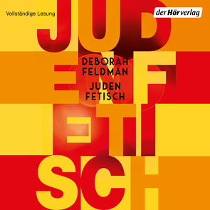 Judenfetisch von Feldman,  Deborah