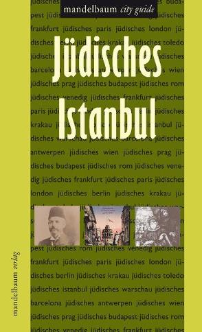 Jüdisches Istanbul von Svastics,  Oksan