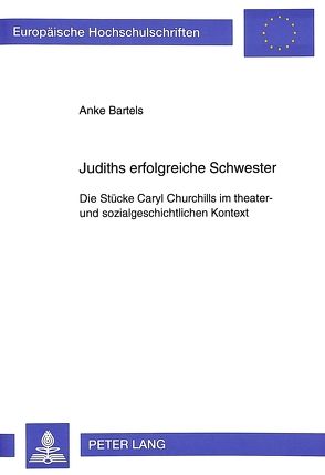 Judiths erfolgreiche Schwester von Bartels,  Anke