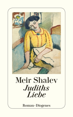 Judiths Liebe von Achlama,  Ruth, Shalev,  Meir