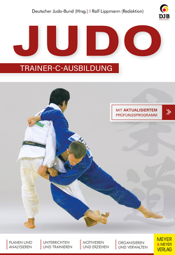 Judo – Trainer C-Ausbildung von Deutscher Judo-Bund, Lippmann,  Ralf