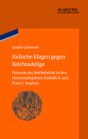 Jüdische Klagen gegen Reichsadelige von Griemert,  André