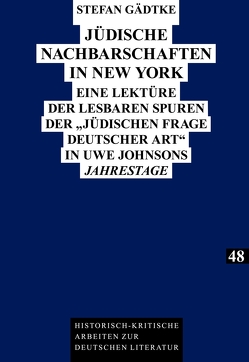 Jüdische Nachbarschaften in New York von Gädtke,  Stefan