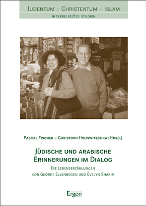 Jüdische und arabische Erinnerungen im Dialog von Fischer,  Pascal, Houswitschka,  Christoph