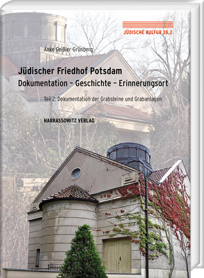 Jüdischer Friedhof Potsdam von Geissler-Grünberg,  Anke