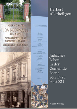 Jüdisches Leben in der Gemeinde Berne von 1771 bis 2021 von Allerheiligen,  Herbert, Schierenstedt,  Hartmut, Thümler,  Björn