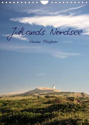 Jütlands Nordsee (Wandkalender 2023 DIN A4 hoch) von Peußner,  Marion