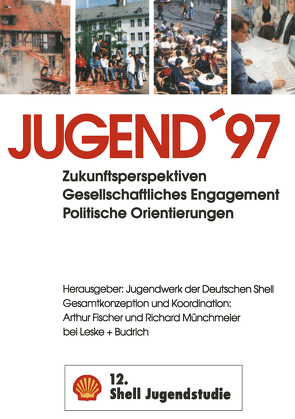 Jugend ’97 von Jugendwerk der Deutschen Shell