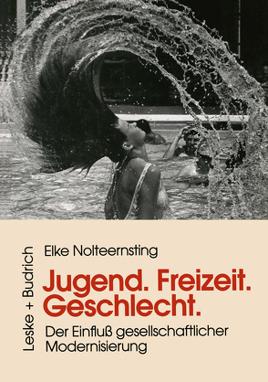 Jugend, Freizeit, Geschlecht von Nolteernsting,  Elke