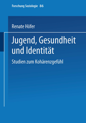 Jugend, Gesundheit und Identität von Höfer,  Renate