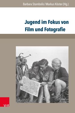 Jugend im Fokus von Film und Fotografie von Autsch,  Sabiene, Ciupke,  Paul, Conze,  Eckart, Daldrup,  Maria, Fiedler,  Gudrun, Hamann,  Christoph, Hamel,  Anne-Christine, Kenkmann,  Alfons, Köster,  Markus, Kücking,  Verena, Linzner,  Felix, Lorenzen,  Malte, Rasch,  Marco, Reulecke,  Jürgen, Schmerer,  Robin, Schneemann,  Frauke, Schwitanski,  Alexander, Seubert,  Rolf, Sieg,  Ulrich, Spengler,  Thomas, Städter,  Benjamin, Stambolis,  Barbara, Stremmel,  Ralf, Thamer,  Hans-Ulrich, Wolschke-Bulmahn,  Joachim