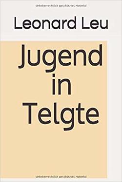 Jugend in Telgte von Leu,  Leonard