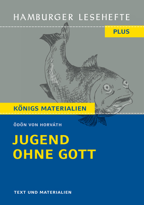 Jugend ohne Gott von Ödön von Horváth (Textausgabe) von Horváth,  Ödön von