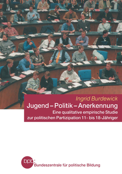 Jugend — Politik — Anerkennung von Burdewick,  Ingrid