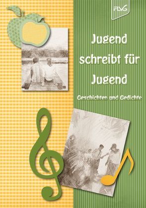 Jugend schreibt für Jugend von González Palais,  Isabelle, Kästner,  Cornelia, Lager,  Susann, Nowaczek,  Annemarie, Reich,  Carina, Schulze,  Judith