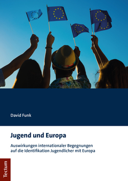 Jugend und Europa von Funk,  David