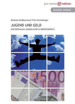 Jugend und Geld von Hemedinger,  Fritz, Nußbaumer,  Barbara