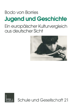 Jugend und Geschichte von Borries,  Bodo