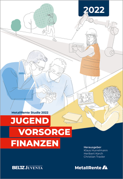 Jugend, Vorsorge, Finanzen von Hurrelmann,  Klaus, Karch,  Heribert, Traxler,  Christian