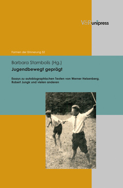 Jugendbewegt geprägt von Ahrens,  Rüdiger, Andresen,  Sabine, Behrmann,  Günter C., Bembenek,  Lothar, Boll,  Friedhelm, Brakelmann,  Günter, Breuer,  Stefan, Bröckling,  Ulrich, Brumlik,  Micha, Bürger,  Jan, Ciupke,  Paul, Conze,  Eckart, Daldrup,  Maria, Dudek,  Peter, Düsseldorff,  Karl, Gerl-Falkovitz,  Hanna-Barbara, Heinsohn,  Kirsten, Hockerts,  Hans Günter, Holler,  Eckard, Hucht,  Franz, Jähnichen,  Traugott, Kenkmann,  Alfons, Klöcker,  Michael, Koenig,  Oliver, Koerber,  Rolf, Koerrenz,  Ralf, Korte,  Hermann, Linse,  Ulrich, Mrozek,  Bodo, Neumann,  Birgit, Nonn,  Christoph, Plumpe M.A.,  Werner, Reulecke,  Jürgen, Schäfers,  Bernhard, Schildt,  Axel, Schmidt,  Ina, Schöler,  Ulrich, Schotte,  Alexandra, Schulz,  Hermann, Schweigmann-Greve,  Kay, Siegfried,  Detlef, Stambolis,  Barbara, Tenorth,  Heinz-Elmar, Triendl-Zadoff,  Mirjam, van Laak,  Dirk, Wald,  Berthold, Weber,  Petra, Werner,  Meike G, Woyke,  Meik, Zadoff,  Noam