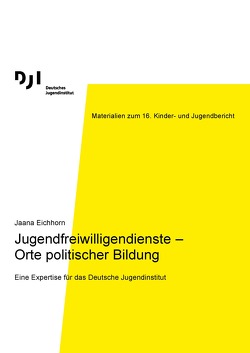 Jugendfreiwilligendienste – Orte politischer Bildung von Eichhorn,  Jaana