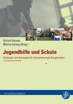 Jugendhilfe und Schule von Deinet,  Ulrich, Icking,  Maria