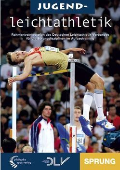 Jugendleichtathletik – Sprung von Bartschat,  Elke, Czingon,  Herbert, Killing,  Wolfgang, Knapp,  Ulrich, Kurschilgen,  Brigitte, Schlottke,  Klaus