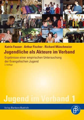 Jugendliche als Akteure im Verband von Fauser,  Katrin, Fischer,  Arthur, Münchmeier,  Richard