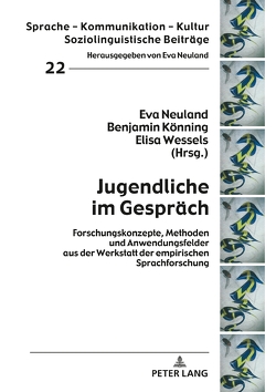 Jugendliche im Gespräch von Könning,  Benjamin, Neuland,  Eva, Wessels,  Elisa