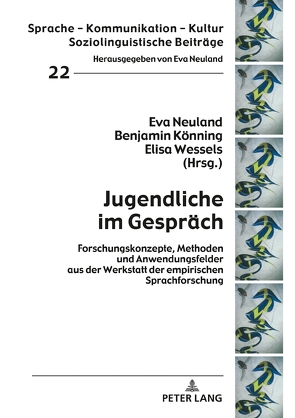 Jugendliche im Gespräch von Könning,  Benjamin, Neuland,  Eva, Wessels,  Elisa