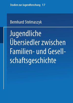 Jugendliche Übersiedler von Stelmaszyk,  Bernhard