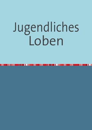 Jugendliches Loben von Company,  Gospel Trumpet