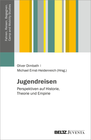 Jugendreisen von Dimbath,  Oliver, Ernst-Heidenreich,  Michael