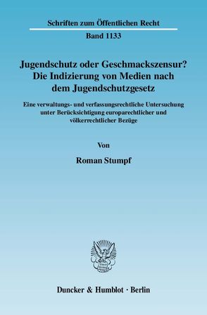 Jugendschutz oder Geschmackszensur? von Stumpf,  Roman