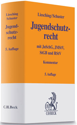 Jugendschutzrecht von Liesching,  Marc, Scholz,  Rainer, Schuster,  Susanne