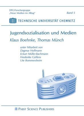 Jugendsozialisation und Medien von Boehnke,  Klaus, Münch,  Thomas