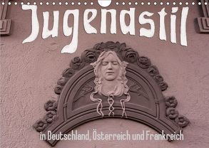 Jugendstil in Deutschland, Österreich und Frankreich (Wandkalender 2019 DIN A4 quer) von Robert,  Boris