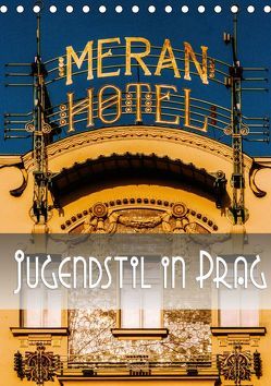 Jugendstil in Prag (Tischkalender 2019 DIN A5 hoch) von Robert,  Boris