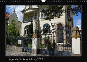 Jugendstil in Quedlinburg (Wandkalender 2022 DIN A3 quer) von Jürgens,  Jens