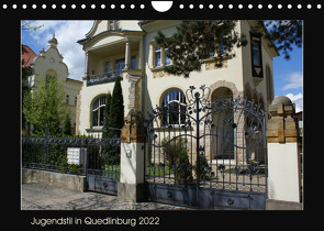 Jugendstil in Quedlinburg (Wandkalender 2022 DIN A4 quer) von Jürgens,  Jens