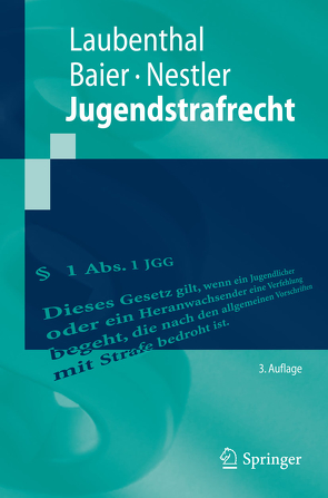 Jugendstrafrecht von Baier,  Helmut, Laubenthal,  Klaus, Nestler,  Nina