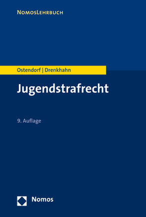 Jugendstrafrecht von Drenkhahn,  Kirstin, Ostendorf,  Heribert