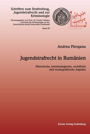 Jugendstrafrecht in Rumänien von Păroşanu,  Andrea