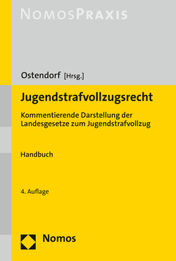 Jugendstrafvollzugsrecht von Ostendorf,  Heribert