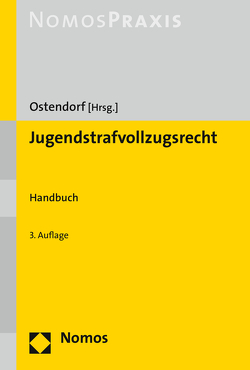 Jugendstrafvollzugsrecht von Ostendorf,  Heribert