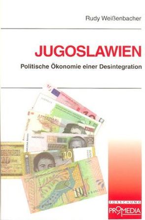 Jugoslawien von Weissenbacher,  Rudy