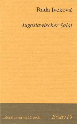 Jugoslawischer Salat von Becker,  Katrin, Iveković,  Rada